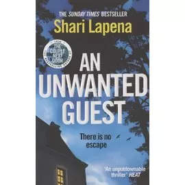An Unwanted Guest