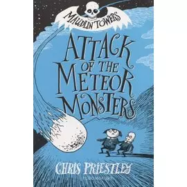 Attack of the Meteor Monsters