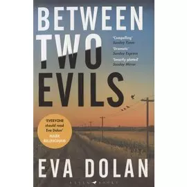 Between Two Evils