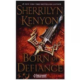 Born of Defiance