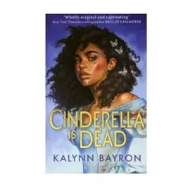 Cinderella Is Dead