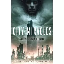 City of Miracles: A Novel