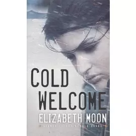 Cold Welcome