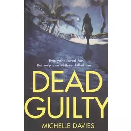 Dead Guilty