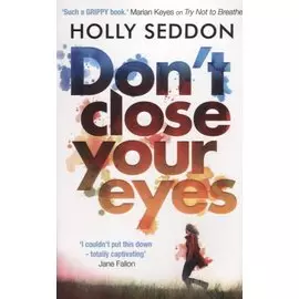 Don t Close Your Eyes