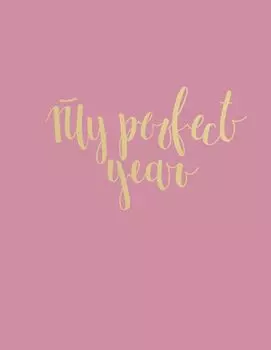 Ежедневник My perfect year, 128 листов, розовый