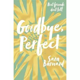 Goodbye, Perfect