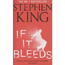 If It Bleeds