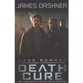 Maze Runner 3. The Death Cure