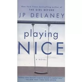 Playing Nice
