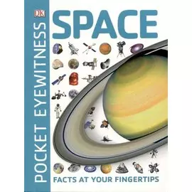 Pocket Eyewitness Space. Facts at Your Fingertips