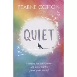 Quiet