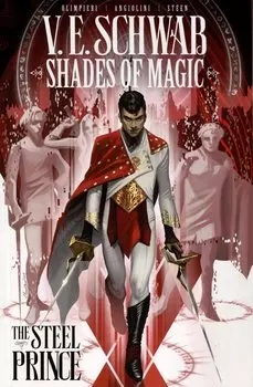 Shades of Magic. The Steel Prince