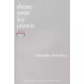 Shine your icy crown