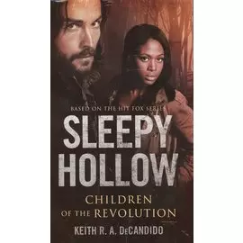 Sleepy Hollow: Children of Revolution