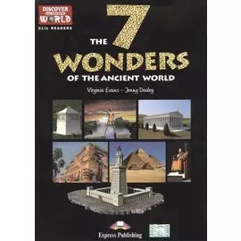 The 7 Wonders of the Ancient World. Reader. Книга для чтения.