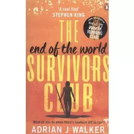 The End of the World Survivors Club