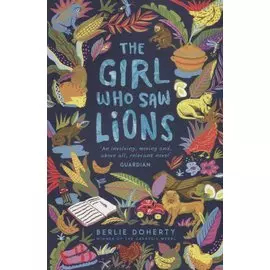 The Girl Who Saw Lions