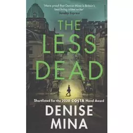 The Less Dead