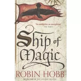 The Liveship Traders. Ship of Magic. Book one