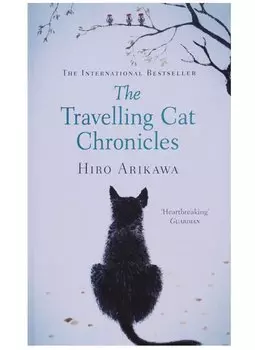 The Travelling Cat Chronicles