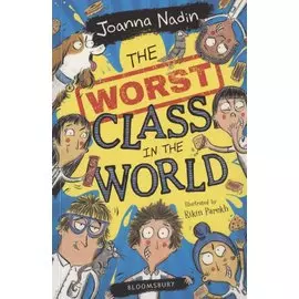 The Worst Class in the World