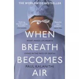 When Breath Becomes Air