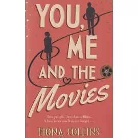 You, Me and the Movies