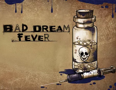 Bad Dream: Fever (PC)