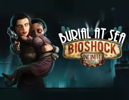 BioShock Infinite: Burial at Sea - Episode Two (PC)