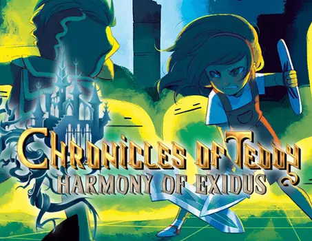 Chronicles of Teddy : Harmony of Exidus (PC)