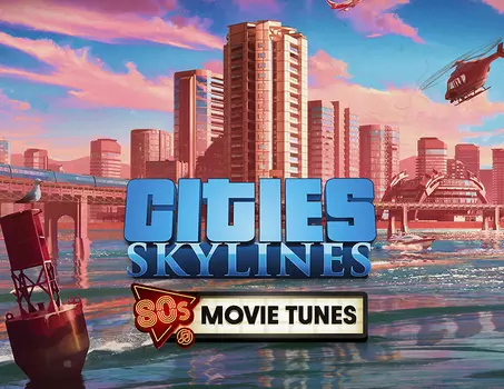 Cities: Skylines - 80's Movies Tunes (PC)