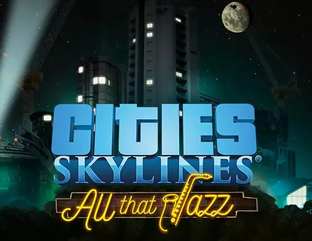 Cities: Skylines - All That Jazz (PC)