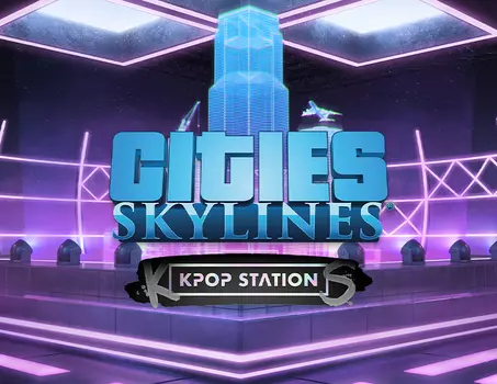 Cities: Skylines - K-pop Station (PC)