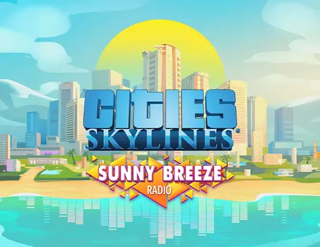 Cities: Skylines - Sunny Breeze Radio (PC)