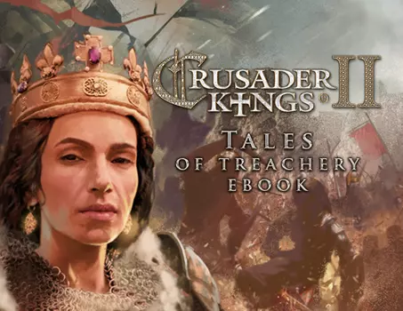 Crusader Kings II Ebook: Tales of Treachery (PC)