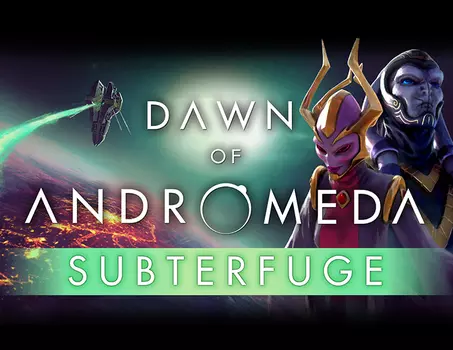 Dawn of Andromeda: Subterfuge (PC)