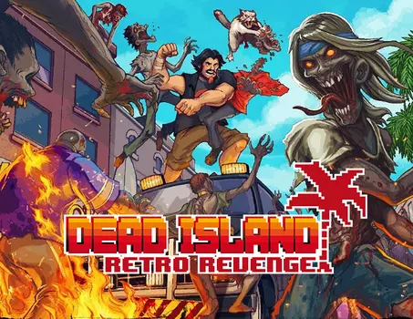 Dead Island: Retro Revenge (PC)