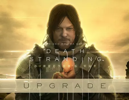 Death Stranding Director's cut UPGRADE (PC)