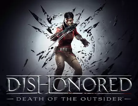 Dishonored: Death of the Outsider (PC)