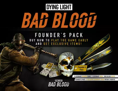 Dying Light Bad Blood Founders Pack (PC)
