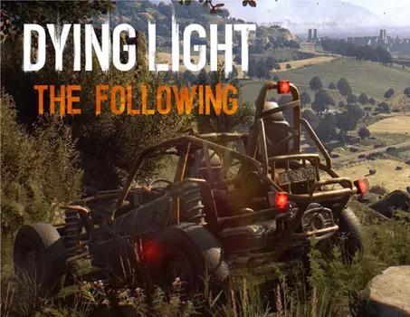 Dying Light - Following (PC)