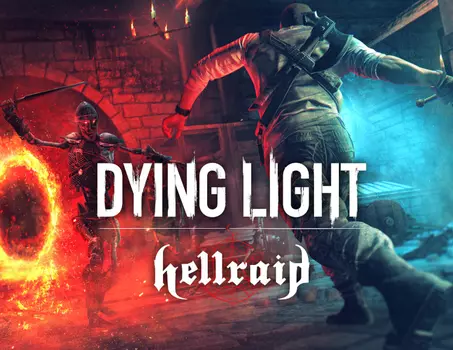 Dying Light - Hellraid (PC)