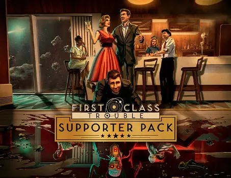 First Class Trouble Supporter Pack (PC)