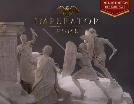 Imperator: Rome - Deluxe Upgrade Pack (PC)