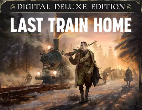 Last Train Home Digital Deluxe Edition (PC)