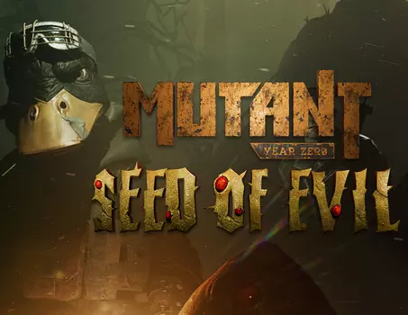 Mutant Year Zero: Seed of Evil (PC)