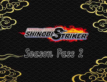 Naruto to Boruto: Shinobi Striker Season Pass 2 (PC)