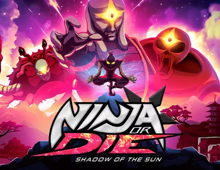 Ninja or Die: Shadow of the Sun (PC)