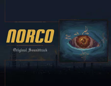 NORCO Original Soundtrack (PC)